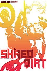 Shred Dirt