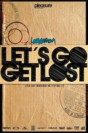 Let's Go Get Lost