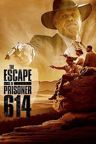 The Escape Of Prisoner 614