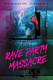 Rave Party Massacre