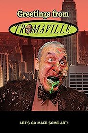 Greetings From Tromaville!