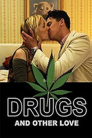 Drugs & Other Love