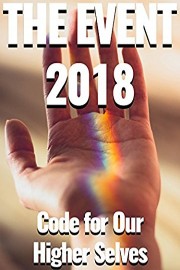 The Event 2018: Code for Our Higher Selves