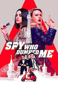 The Spy Who Dumped Me