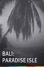 Bali: Paradise Isle