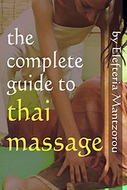 The Complete Guide to Thai Massage