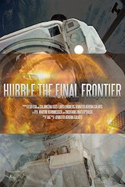 Hubble The Final Frontier