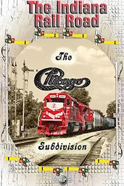The Indiana Rail Road-Chicago Subdivision