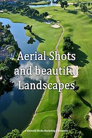 Aerial Shots and beautiful Landscapes