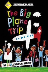 The BIG Plane Trip