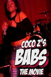 Coco Z's Babs The Movie