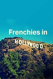 Frenchies in Hollywood