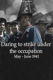 Daring to strike under the occupation May - June 1941