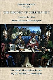 The History of Christianity. Lecture 14 of 30. The Christian Roman Empire.