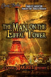 The Man on the Eiffal Tower: Classic Maigret Mystery Movie