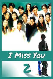 I Miss You 2