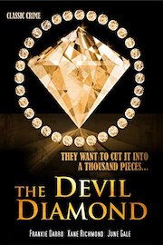 The Devil Diamond: Classic Hollywood Crime Movie