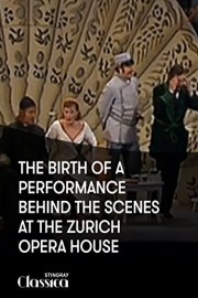 Behind the Scenes at the Zurich Opera House