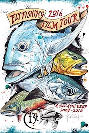2016 Fly Fishing Film Tour