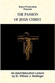 The Passion of Jesus Christ