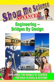 Show Me Science Engineering - Bridges By Design