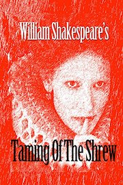 William Shakespeare's Taming Of The Shrew