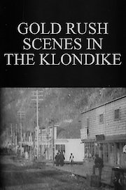 Gold Rush Scenes in the Klondike