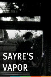Sayre's Vapor