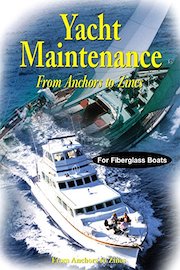 Yacht Maintenance - From Anchors to Zincs