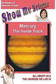Mercury The Inside Track - Show Me Science Astronomy & Space