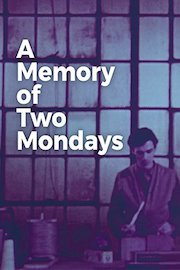 A Memory of Two Mondays