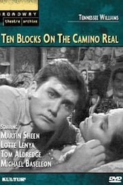 Ten Blocks on the Camino Real