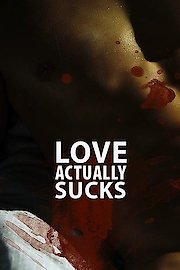 Beyond Borders: Love Actually... Sucks!