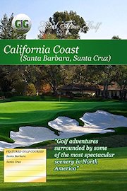 Good Time Golf California Coast Santa Barbara and Santa Cruz