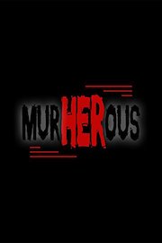 Murherous