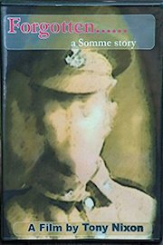 Forgotten A Somme Story