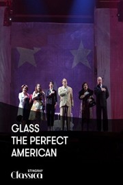 Glass - The Perfect American