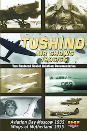 Tushino Air Shows 1935/55