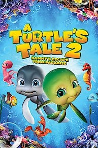 A Turtle's Tale 2: Sammy's Escape From Paradise