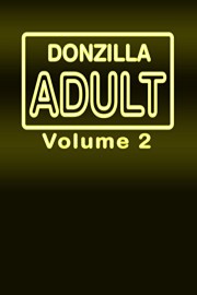 Donzilla:Adult Volume 2