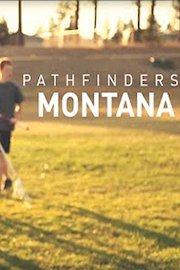 Pathfinders: Growing Lacrosse In Montana