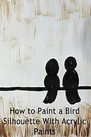 How to Paint a Bird Silhouette With Acrylic Paints