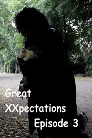 Great XXpectations Episode 3
