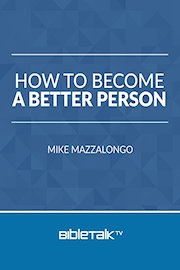 How to Become a Better Person
