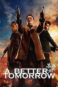 A Better Tomorrow 2018