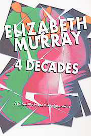 Elizabeth Murray: 4 Decades