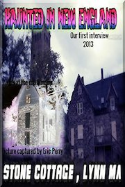 Haunted in New England, Historic Stone Cottage Lynn Ma