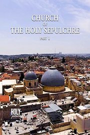 Church of the Holy Sepulchre Part 1
