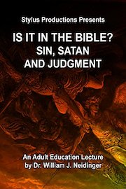 Is It In the Bible? Sin, Satan and Judgment