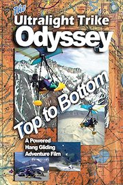 Ultralight Trike Odyssey Top To Bottom a Powered Hang Gliding Adventure